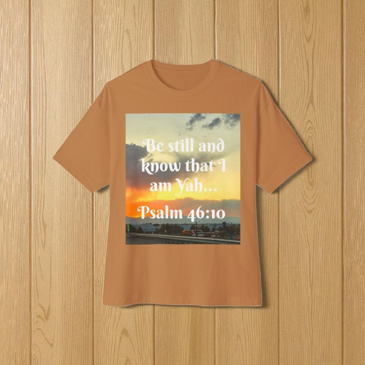 Spiritual Oversized Tee: "Be Still and Know That I Am Yah" - Relaxed Fit, Inspirational Gift, Unisex, Faith-Based Clothing, [...]